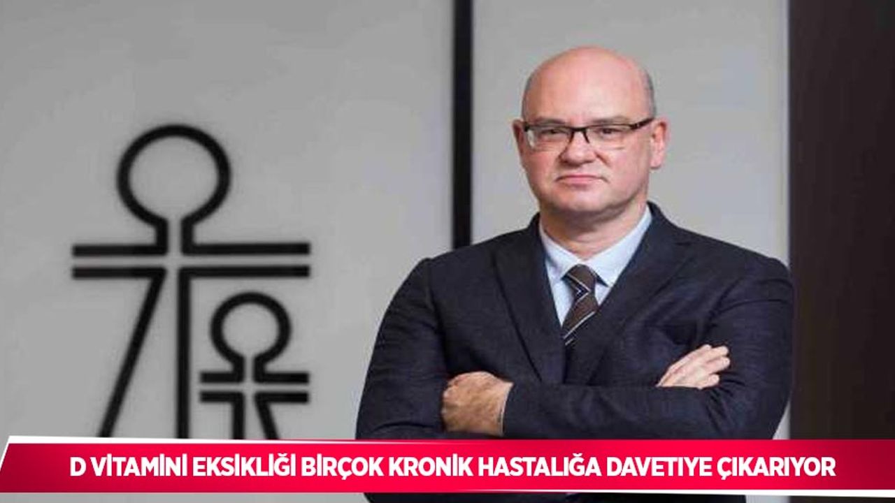 D vitamini eksikliği birçok kronik hastalığa davetiye çıkarıyor
