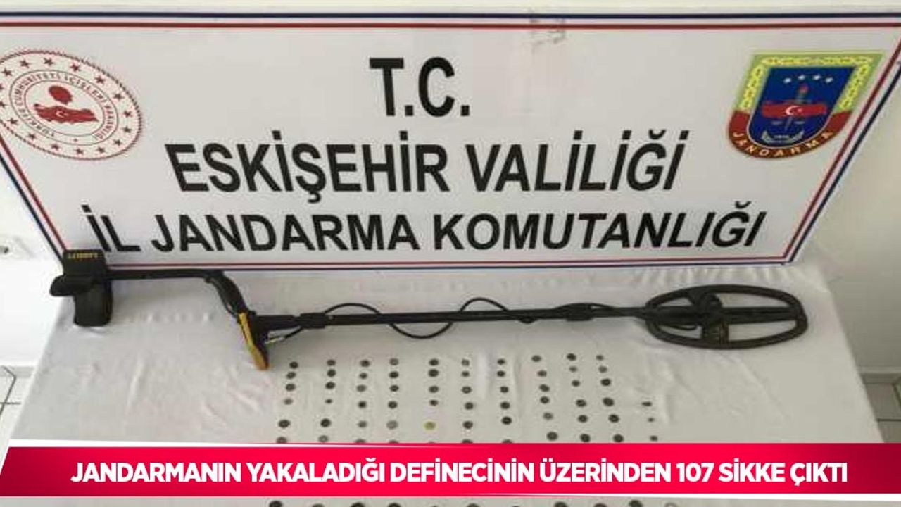Jandarmanın yakaladığı definecinin üzerinden 107 sikke çıktı