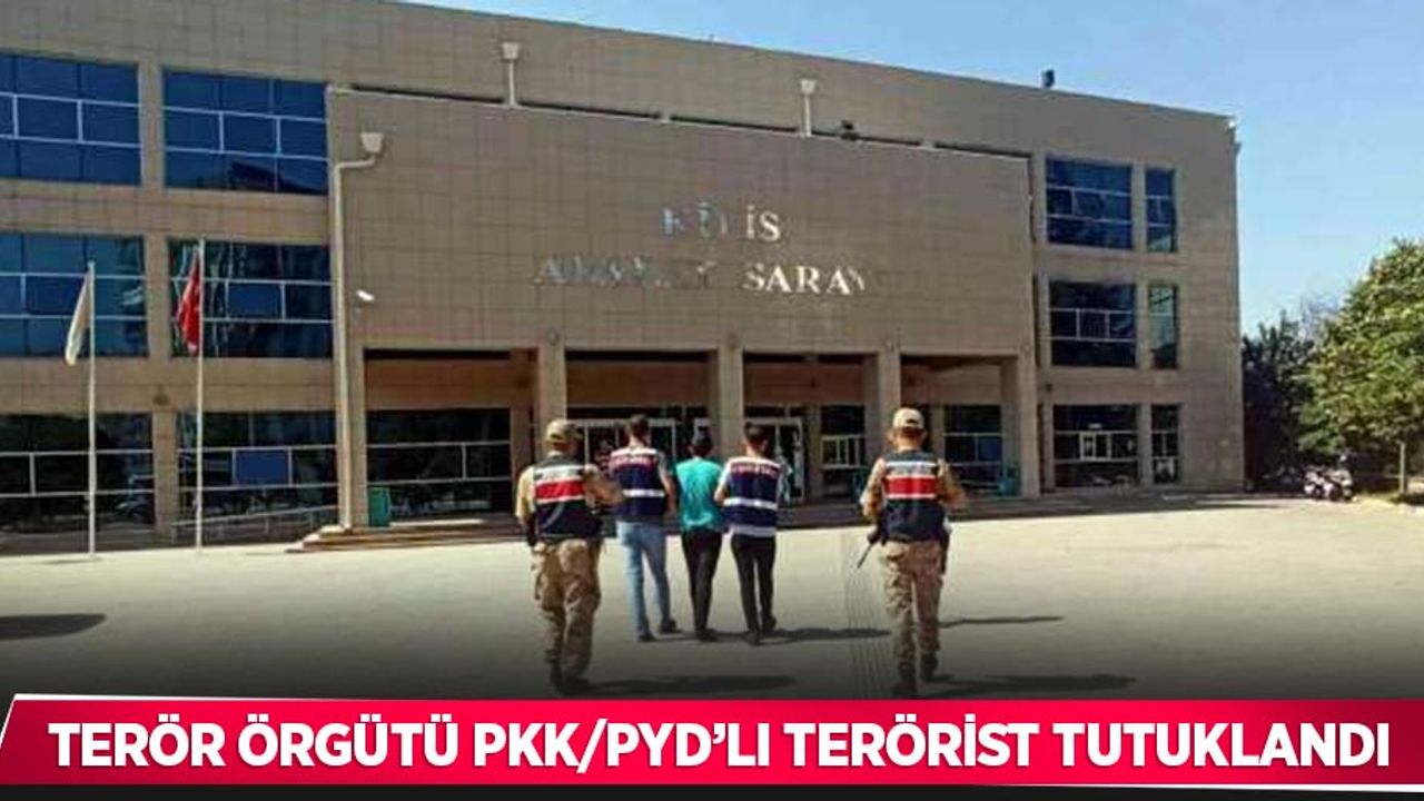 Terör örgütü PKK/PYD’li terörist tutuklandı