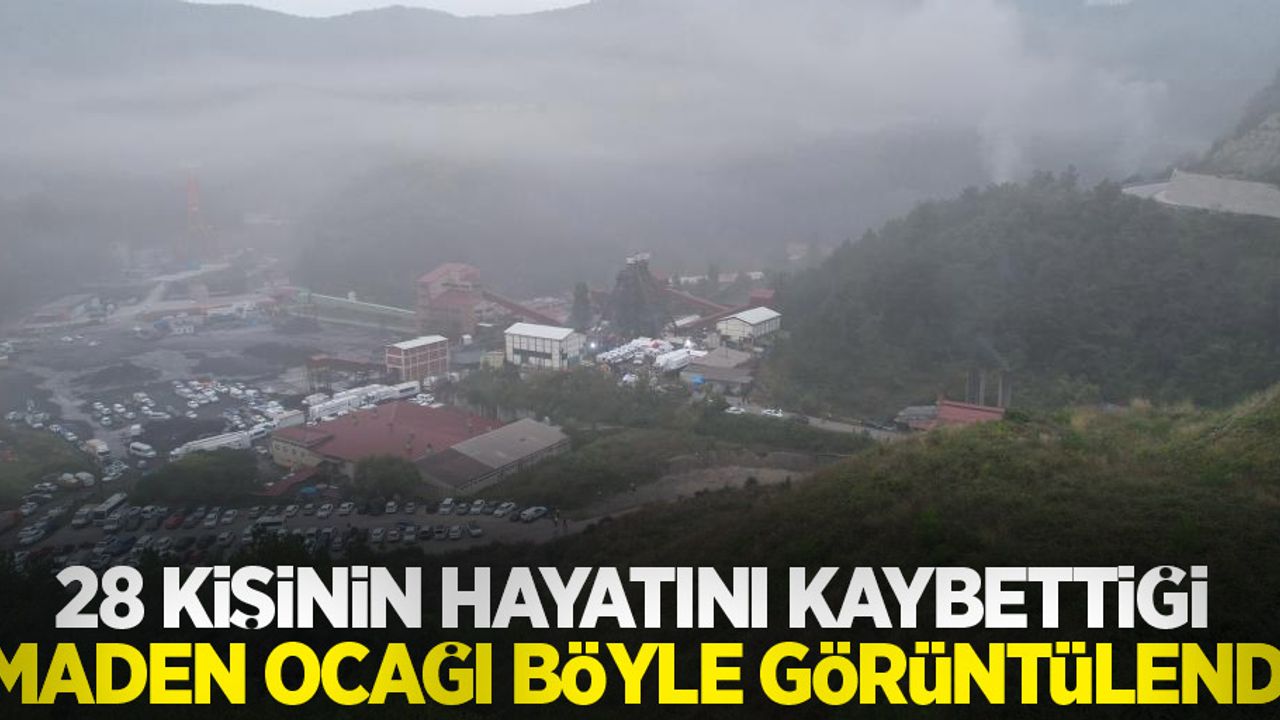 28 kişinin hayatını kaybettiği maden ocağı böyle görüntülendi