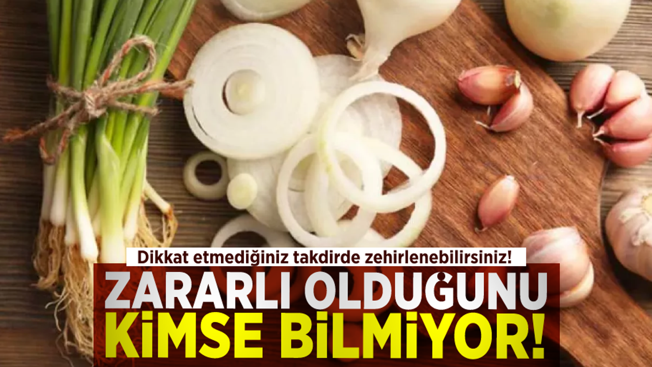 Zararlı Olduğunu Kimse Bilmiyor! Dikkat Etmediğiniz Takdirde Zehirlenebilirsiniz!