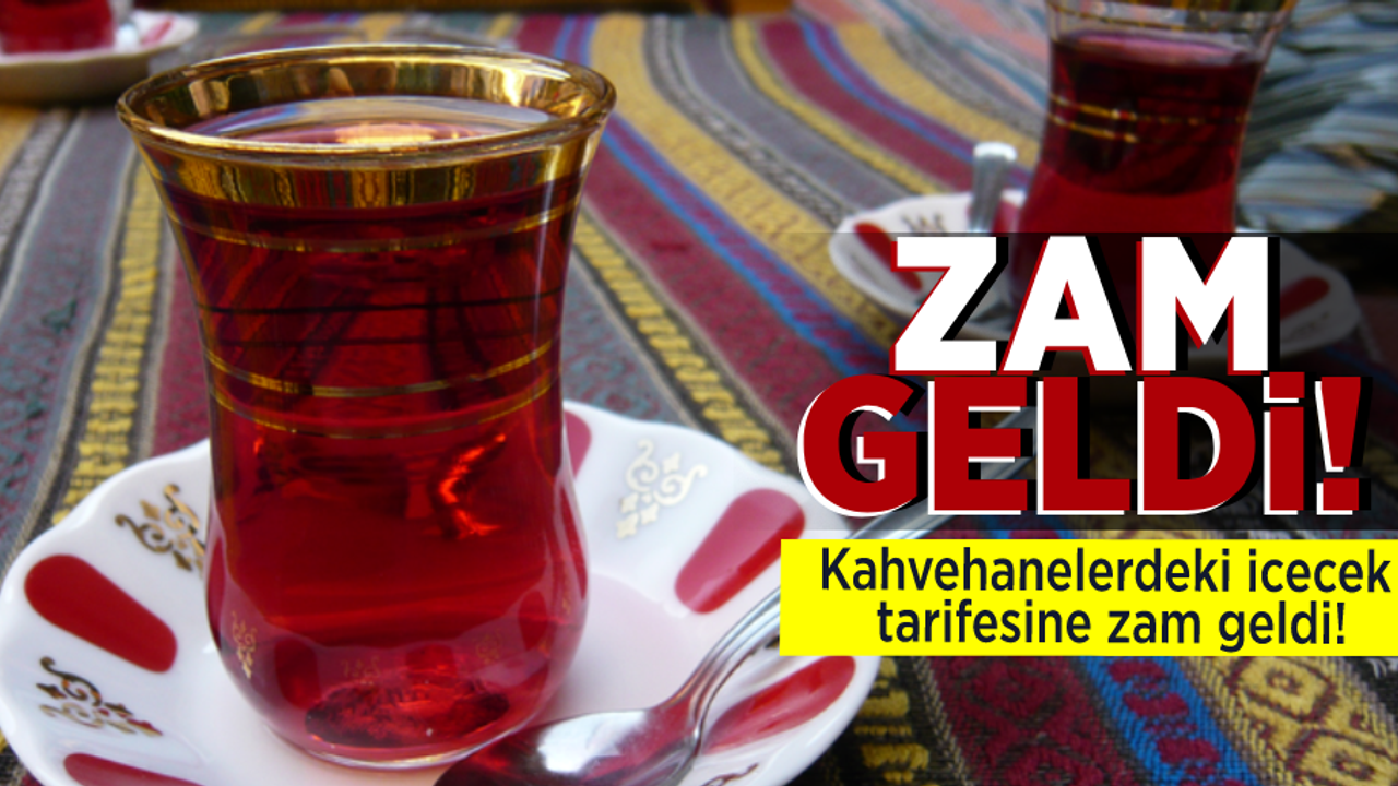 Çay Tiryakilerini Üzen Haber! Fiyatlar Güncellendi!