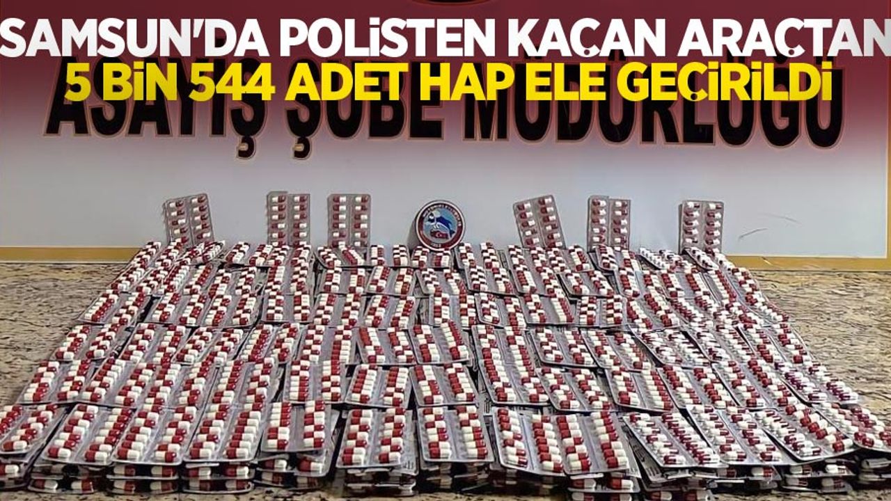 Samsun'da polisten kaçan araçtan 5 bin 544 adet hap ele geçirildi