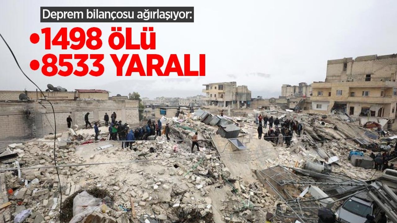 Deprem bilançosu ağırlaşıyor: 1498 ölü, 8553 yaralı