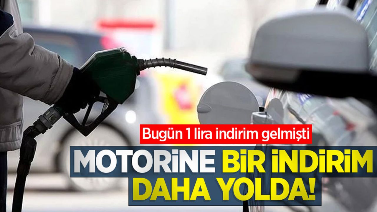 Motorine bir indirim daha yolda
