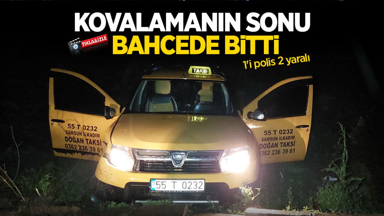 Kovalamanın sonu bahçede bitti:  1'i polis 2 yaralı