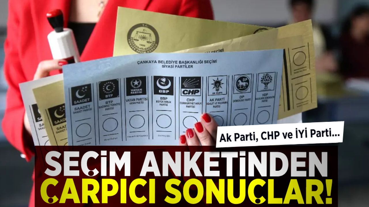 Son ankette bomba sonuçlar! Seçimlerde kime oy vereceksiniz diye soruldu