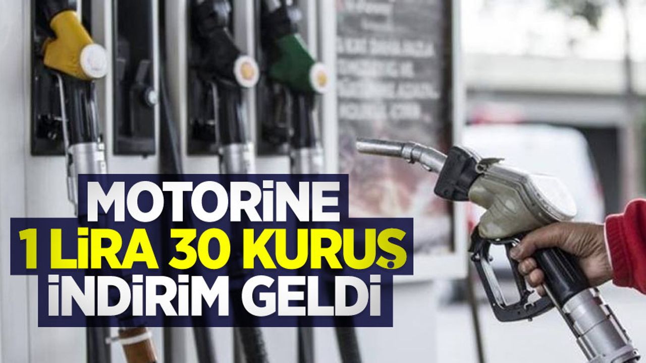 Motorine 1 lira 30 kuruş indirim geldi