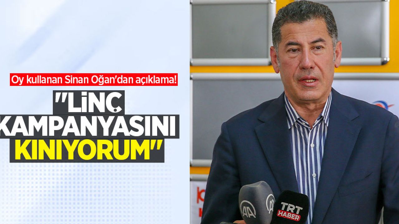 Oy kullanan Sinan Oğan'dan açıklama! "Linç kampanyasını kınıyorum"
