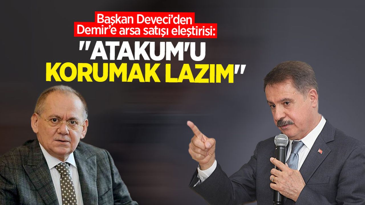 Başkan Deveci’den Demir’e arsa satışı eleştirisi: “Atakum’u korumak lazım” 