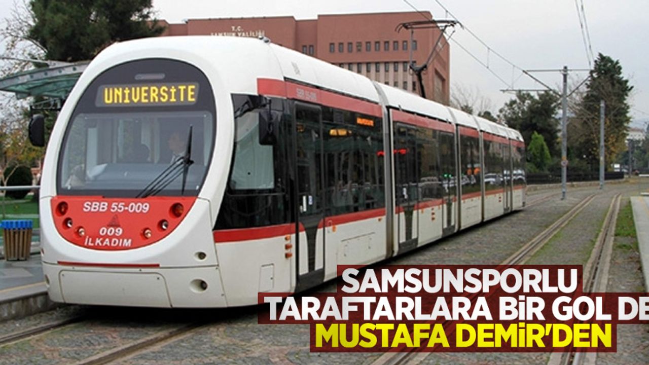 Samsunsporlu taraftarlara bir gol de Mustafa Demir'den