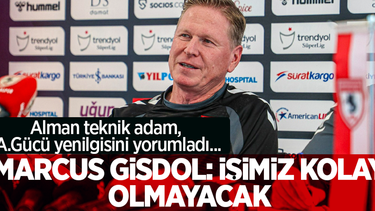Alman teknik adam, A.Gücü yenilgisini yorumladı... Markus Gisdol İŞİMİZ KOLAY OLMAYACAK 