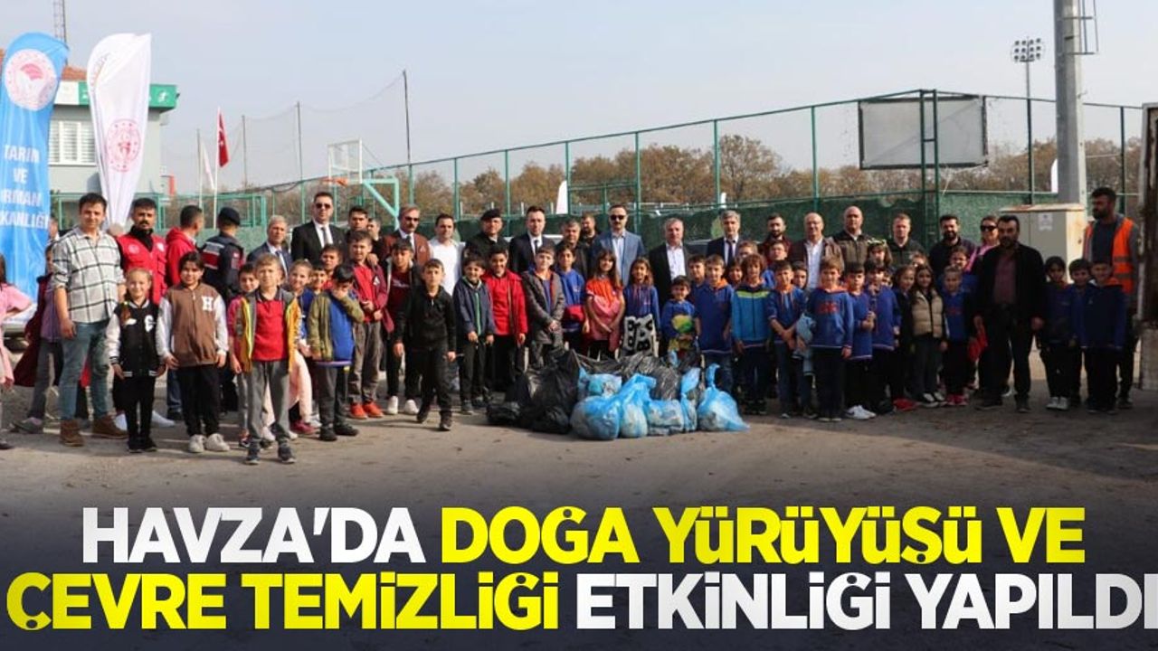 Havza’da doğa yürüyüşü ve çevre temizliği etkinliği yapıldı