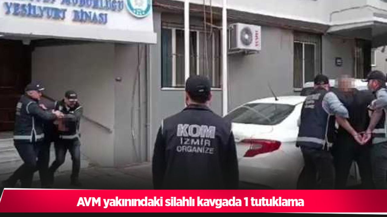 AVM yakınındaki silahlı kavgada 1 tutuklama