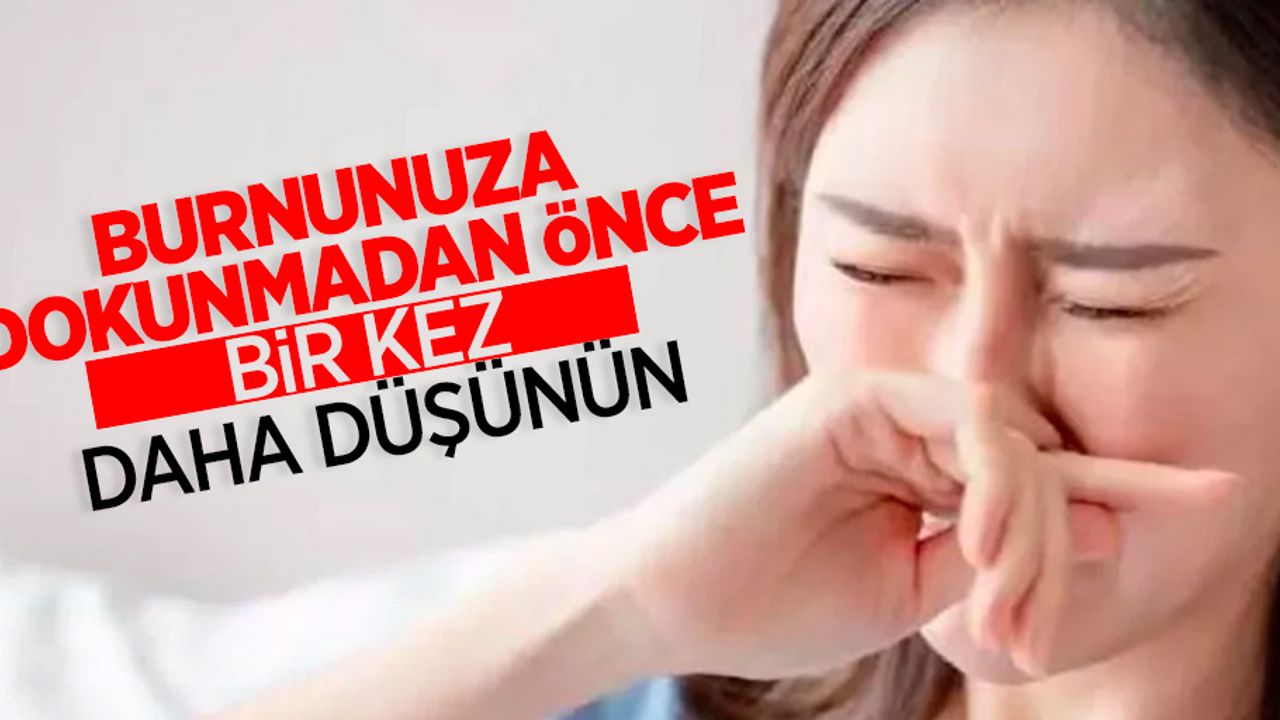 Burnunuza dokunmadan önce bir kez daha düşünün