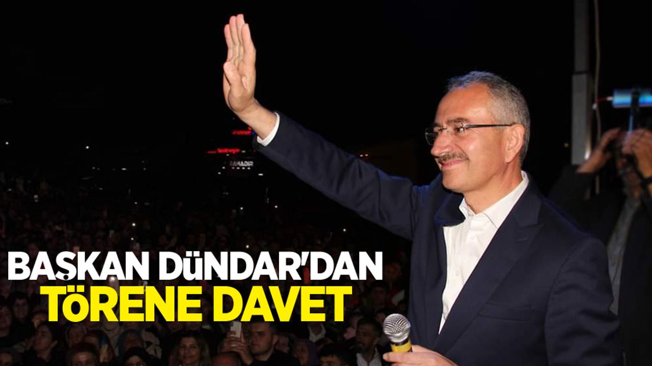 Başkan Dündar'dan törene davet