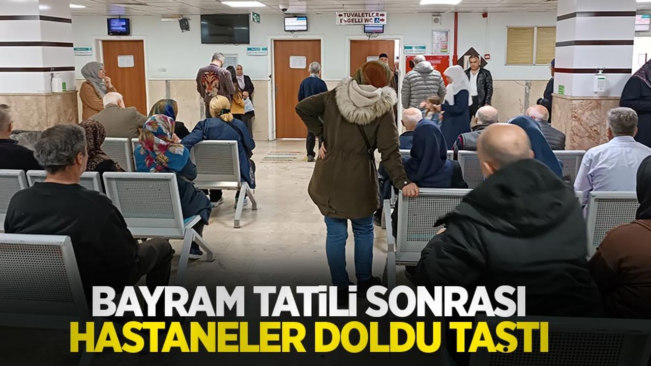 Bayram tatili sonrası hastaneler doldu taştı