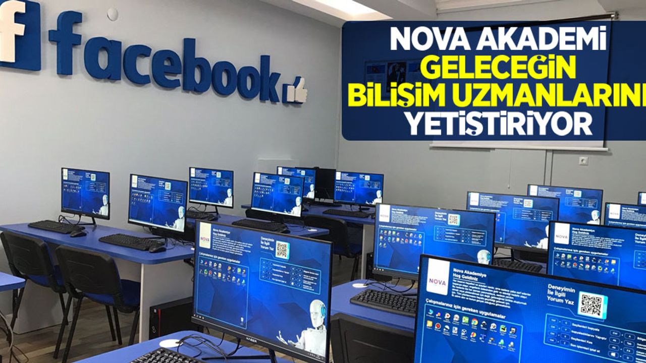 Nova Akademi geleceğin bilişim uzmanlarını yetiştiriyor