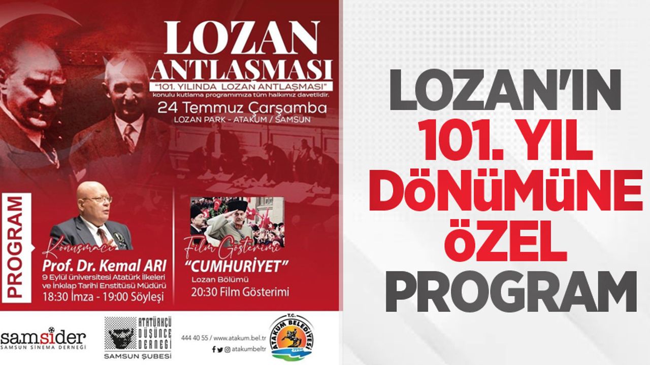 Atakum Belediyesi’nden Lozan’ın 101. yıl dönümüne özel program