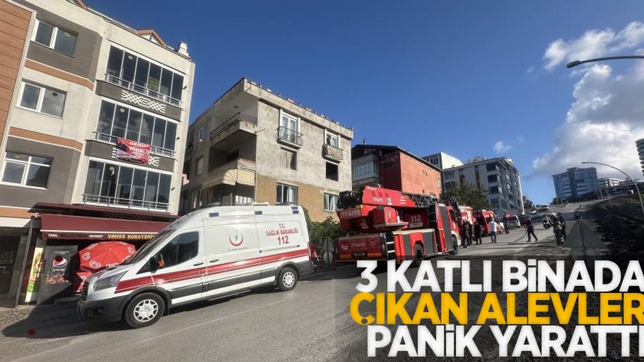 3 katlı binada çıkan alevler panik yarattı