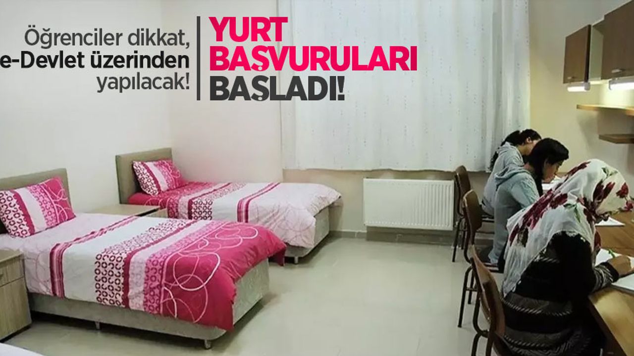 Öğrenciler dikkat, e-Devlet üzerinden yapılacak! Yurt başvuruları başladı