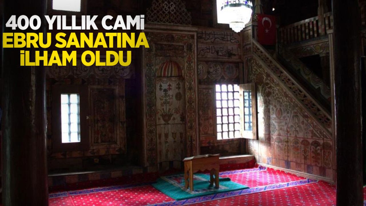 400 yıllık cami, ebru sanatına ilham oldu