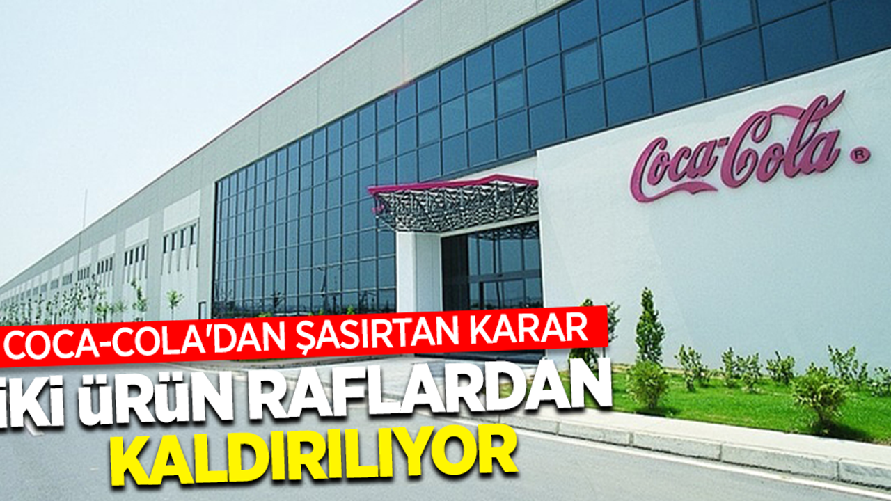 Coco-colo dan şaşırtan karar iki ürün raflardan kaldırılıyor