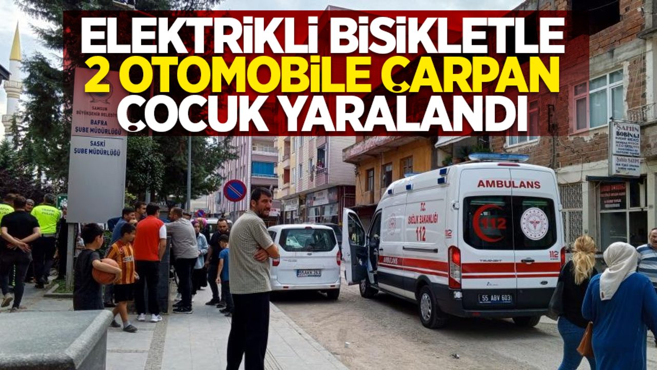 Elektrikli bisikletle 2 otomobile çarpan çocuk yaralandı