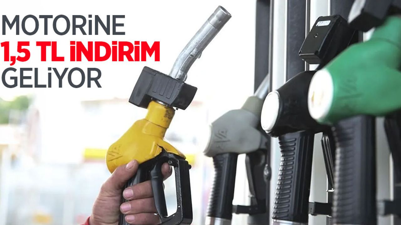Motorine 1,5 TL indirim geliyor