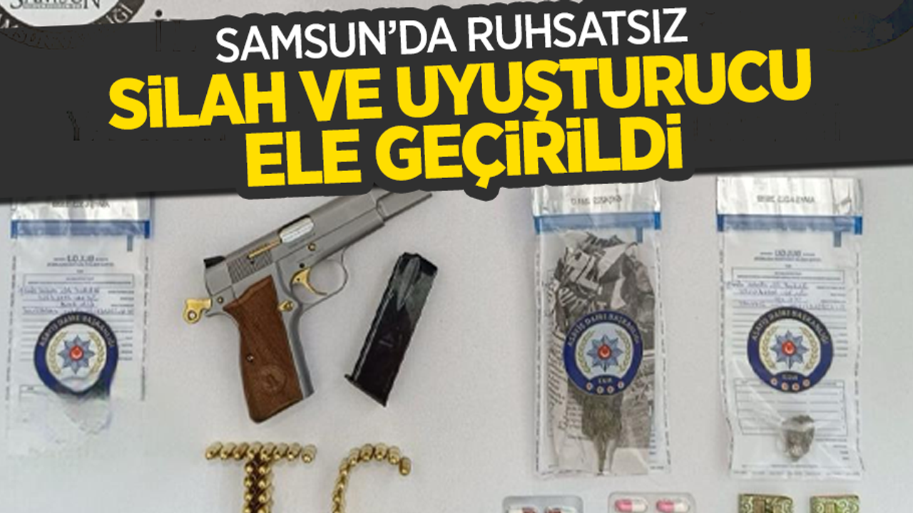 Samsun'da ruhsatsız silah ve uyuşturucu ele geçirildi