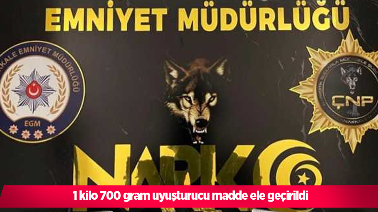 1 kilo 700 gram uyuşturucu madde ele geçirildi