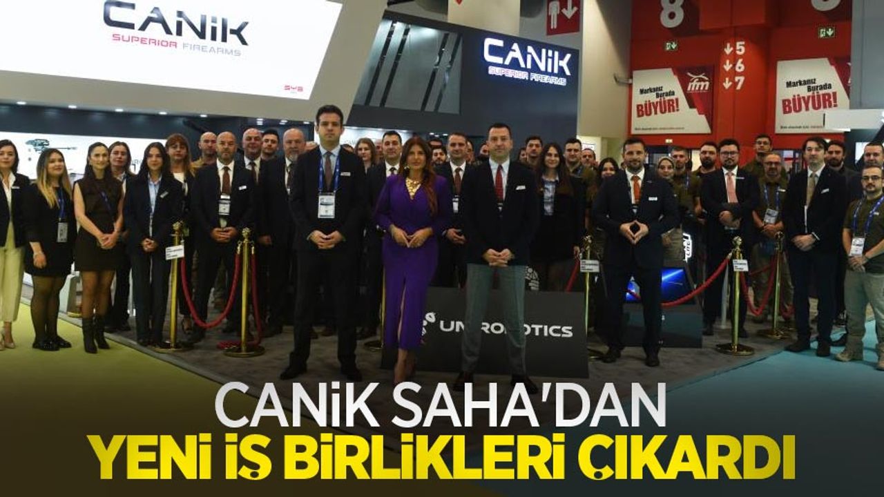 CANiK, SAHA'dan yeni iş birlikleri çıkardı