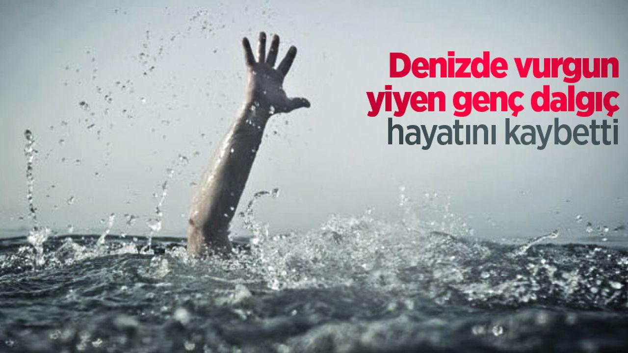 Samsun'da denizde vurgun yiyen genç dalgıç hayatını kaybetti