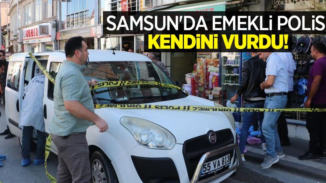 Samsun'da emekli polis kendini vurdu