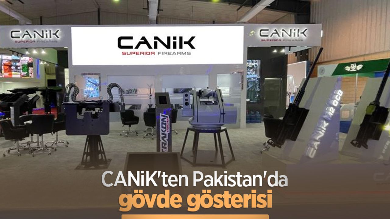 CANiK'ten Pakistan'da gövde gösterisi