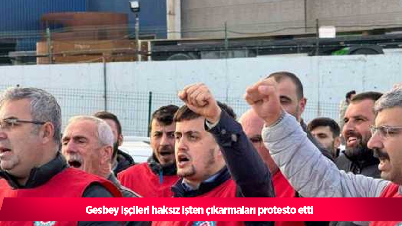 Gesbey işçileri haksız işten çıkarmaları protesto etti