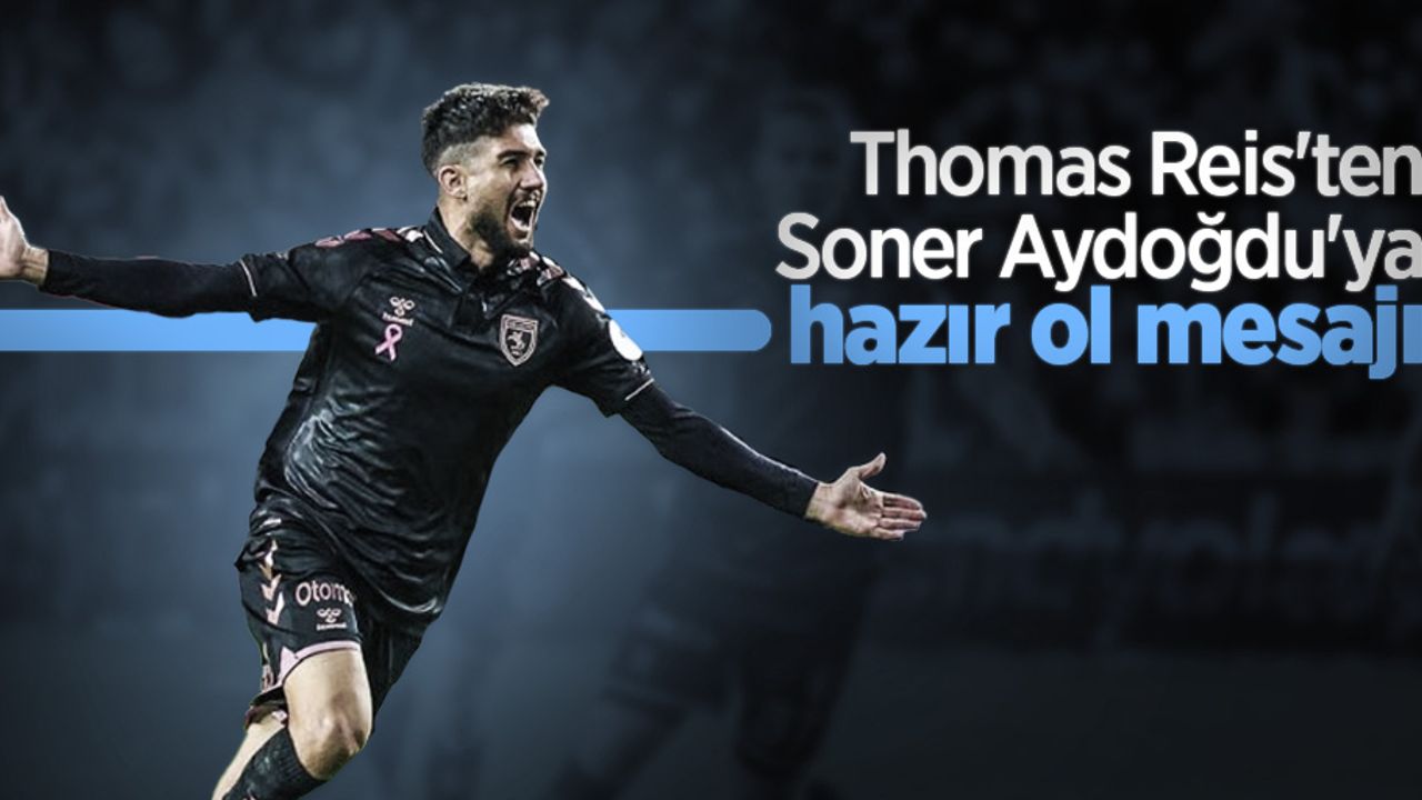 Thomas Reis'ten Soner Aydoğdu'ya hazır ol mesajı