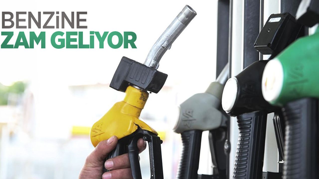Depoları doldurun: Benzine zam bekleniyor