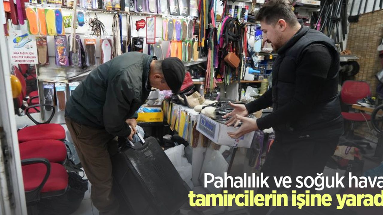 Pahalılık ve soğuk hava, tamircilerin işine yaradı