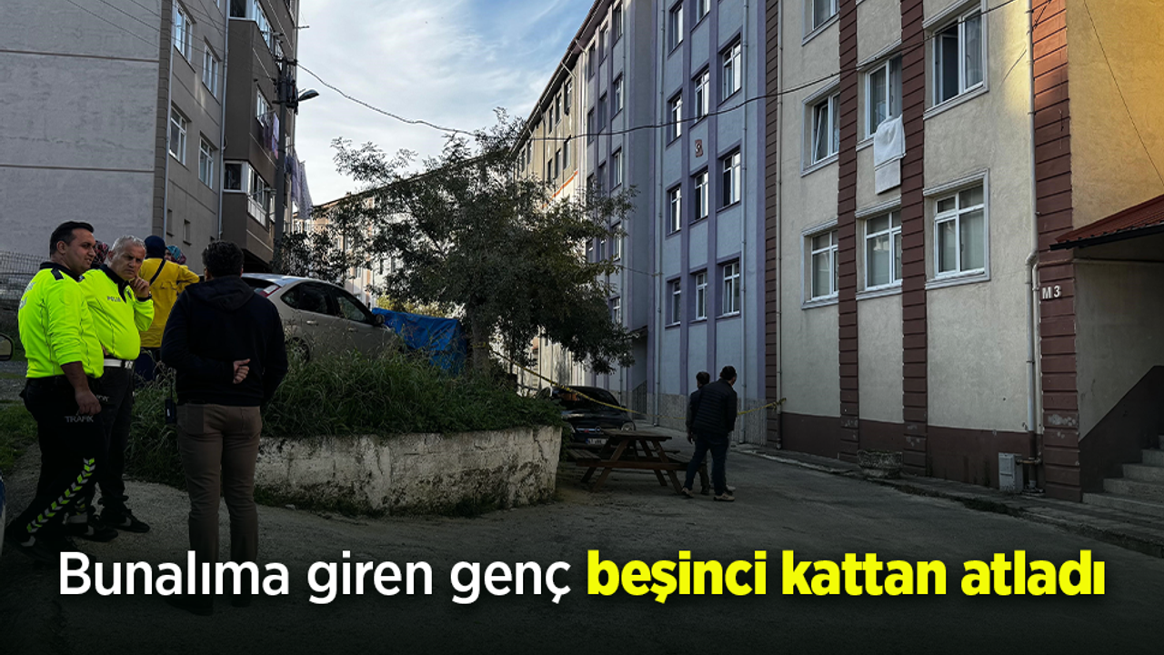 Bunalıma giren genç beşinci kattan atladı.