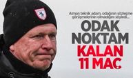 Markus Gisdol: Odak noktam kalan 11 maç