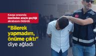 Kavga sırasında üzerinden araçla geçtiği akrabasını öldürdü, "Bilerek yapmadım, önüme çıktı" diye ağladı