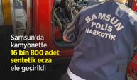 Samsun'da kamyonette 16 bin 800 sentetik ecza ele geçirildi