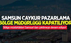 Bölge müdürlükleri Samsun'dan çekilmeye devam ediyor! Samsun ÇAYKUR Pazarlama Bölge Müdürlüğü kapatılıyor