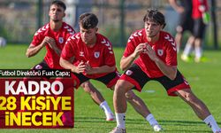 Futbol Direktörü Fuat Çapa; Kadro 28 kişiye inecek