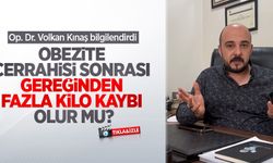 Obezite cerrahisi sonrası gereğinden fazla kilo kaybı olur mu? Op. Dr. Volkan Kınaş bilgilendirdi