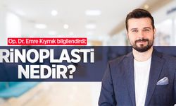 Op. Dr. Emre Kıymık bilgilendirdi: Rinoplasti nedir?
