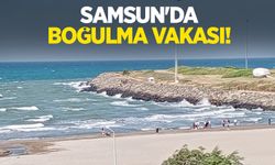 Samsun'da boğulma vakası!