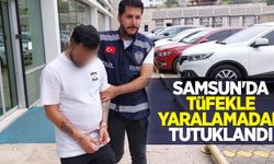 Samsun'da tüfekle yaralamadan tutuklandı