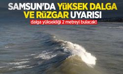 Samsun'da yüksek dalga ve rüzgar uyarısı: Dalga yüksekliği 2 metreyi bulacak!